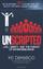 UNSCRIPTED by MJ DeMarco